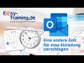 Microsoft 365 - Outlook - Eine andere Zeit für eine Einladung vorschlagen