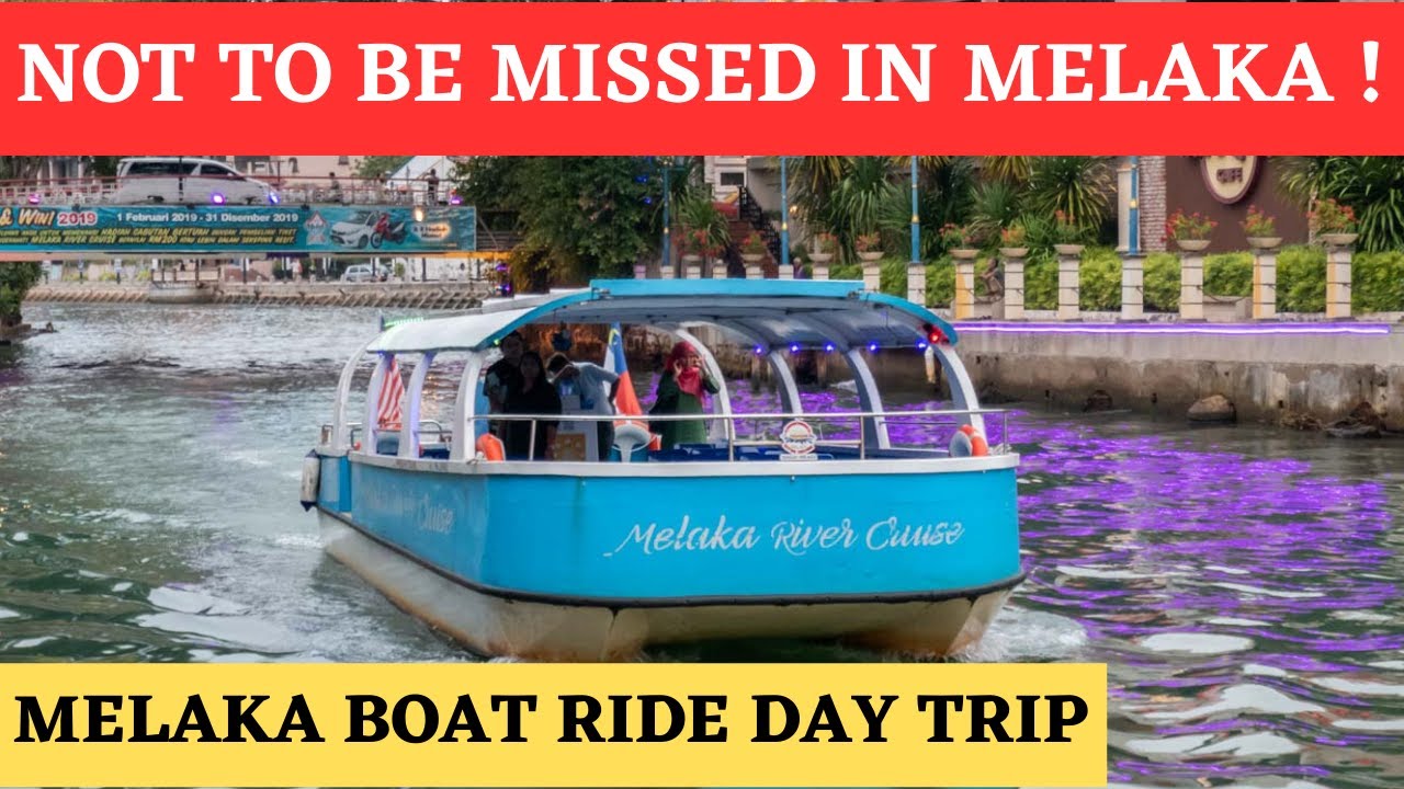 Melaka Malaysia River Cruise |  Scenic Boat Tour | 