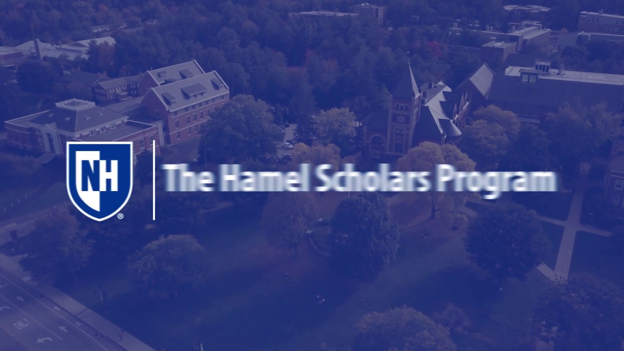 hampshire home choice UNH Hamel Scholars Program