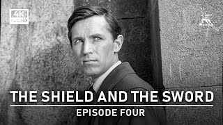 The Shield And The Sword, Episode Four | War Drama | Full Movie