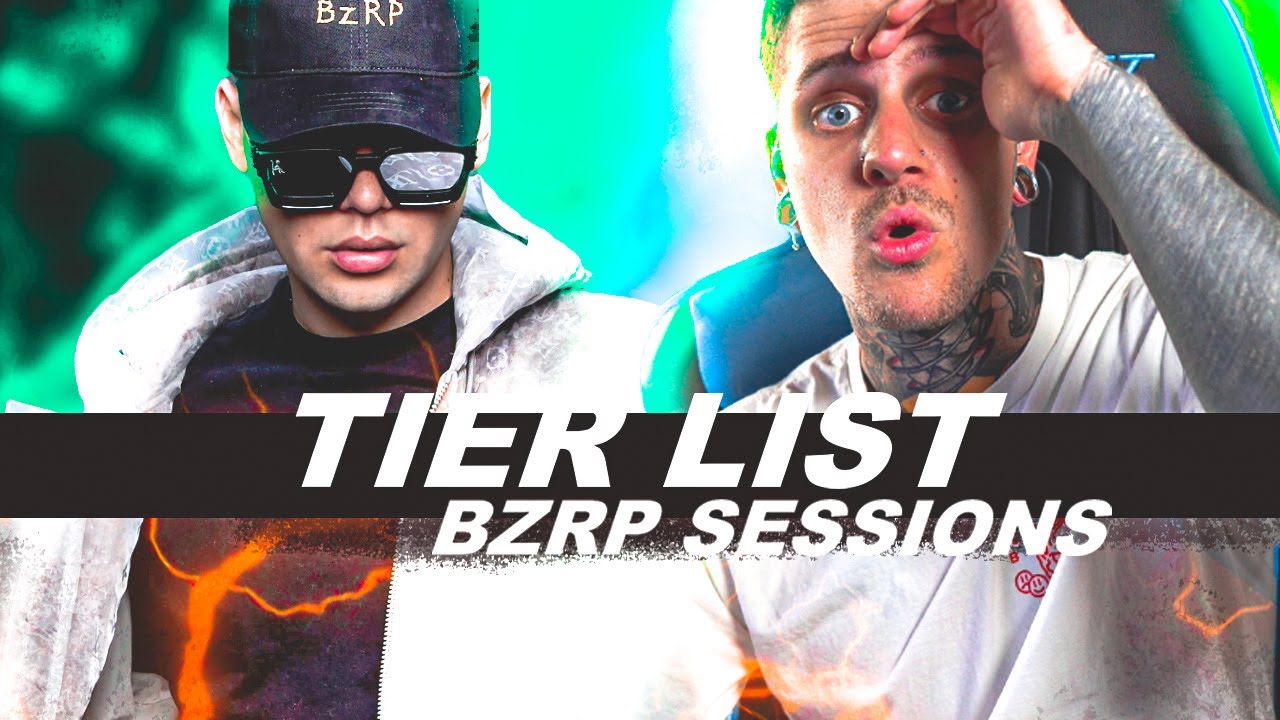 TIER LIST BZRP Music Sessions Zunk Reacciona A Bizarrap YouTube tier-list-bzrp-music-sessions-zunk-reacciona-a-bizarrap-youtube