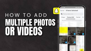 Add Multiple Photos To Snapchat Story 2026 | Upload Multiple Snaps At Once screenshot 4