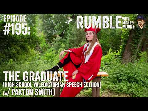 The Graduate (High School Valedictorian Speech Edition) (w/ Paxton Smith) (2021)