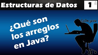 ¿ Que son los Arreglos en Java