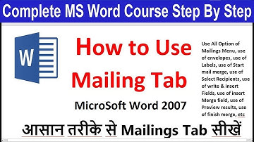how to use mailings tab in ms word 2007 in hindi