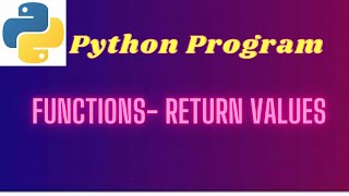 3. Return Values and Optional arguments- #pythonprogrammingforbeginners