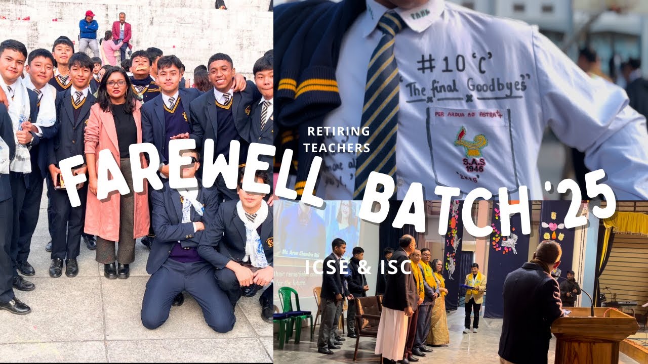ICSE & ISC Batch 2025 | Farewell Highlights | St. Augustine’s School, Kalimpong
