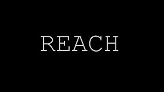 Reach (Lyric video)