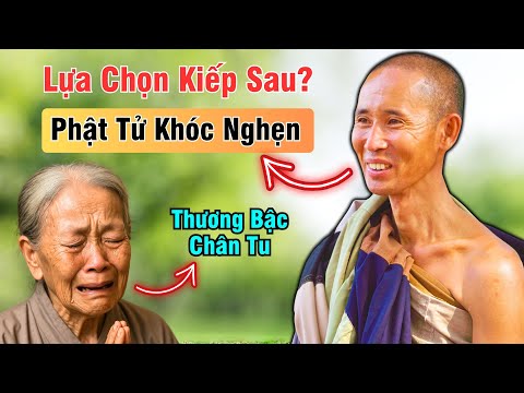 Sư Minh Tuệ Nói Về Công Đức và Lựa Chọn Kiếp Sau? Phật Tử Khóc Nghẹn Về Bậc Chân Tu