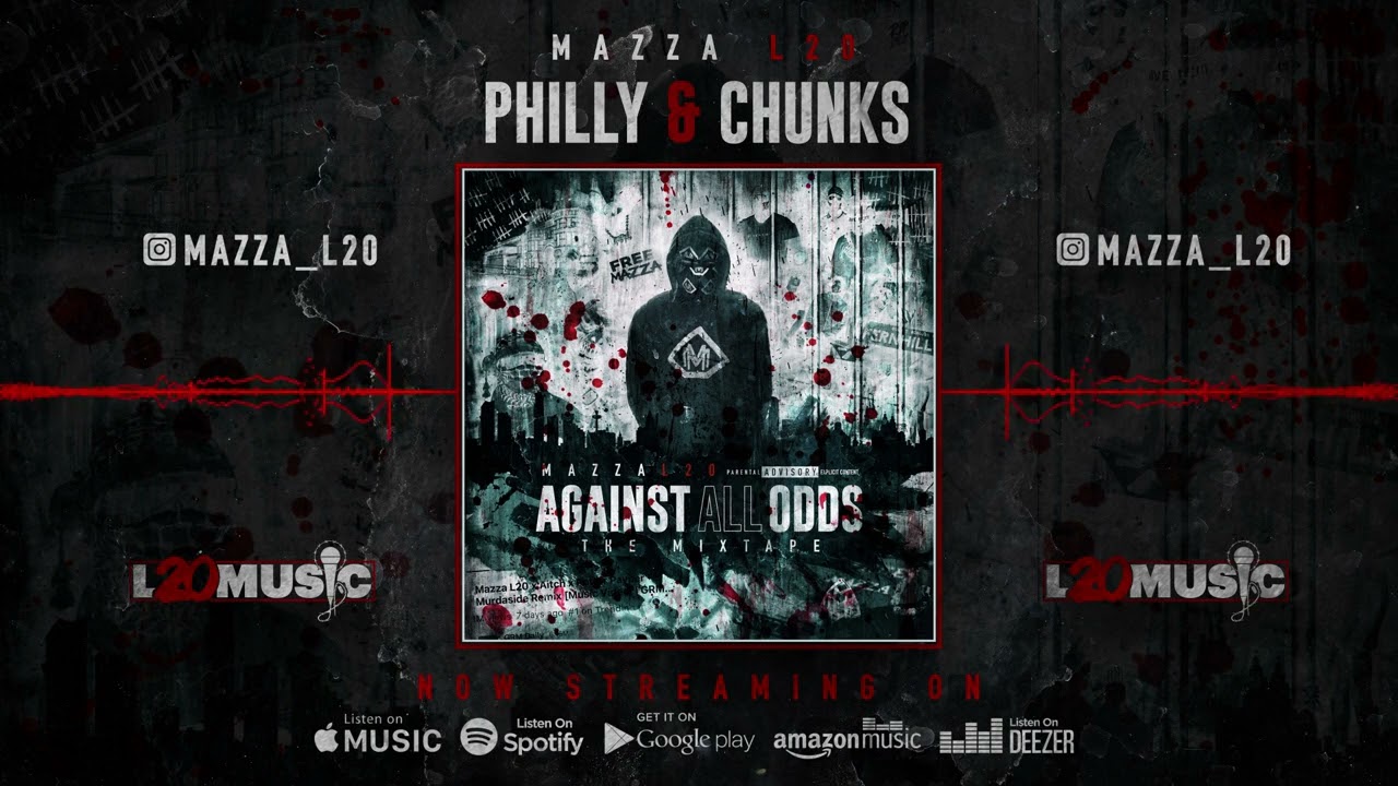 Watch Mazza L20 - Filly & Chunks (visualiser) Against All Odds | The Mixtape | on YouTube Watch Mazza L20 - Filly & Chunks (visualiser) Against All Odds | The Mixtape | on YouTube