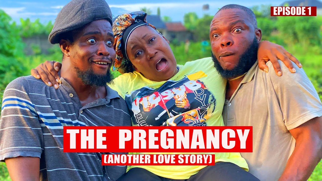 The Pregnancy ANOTHER LOVE STORY Episode 1 (Baze10 Comedy) YouTube