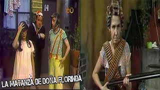 CREEPYPASTA DEL CHAVO DEL 8, LA MATANZA DE DOÑA FLORINDA