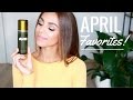 APRIL FAVORITES | Annie Jaffrey