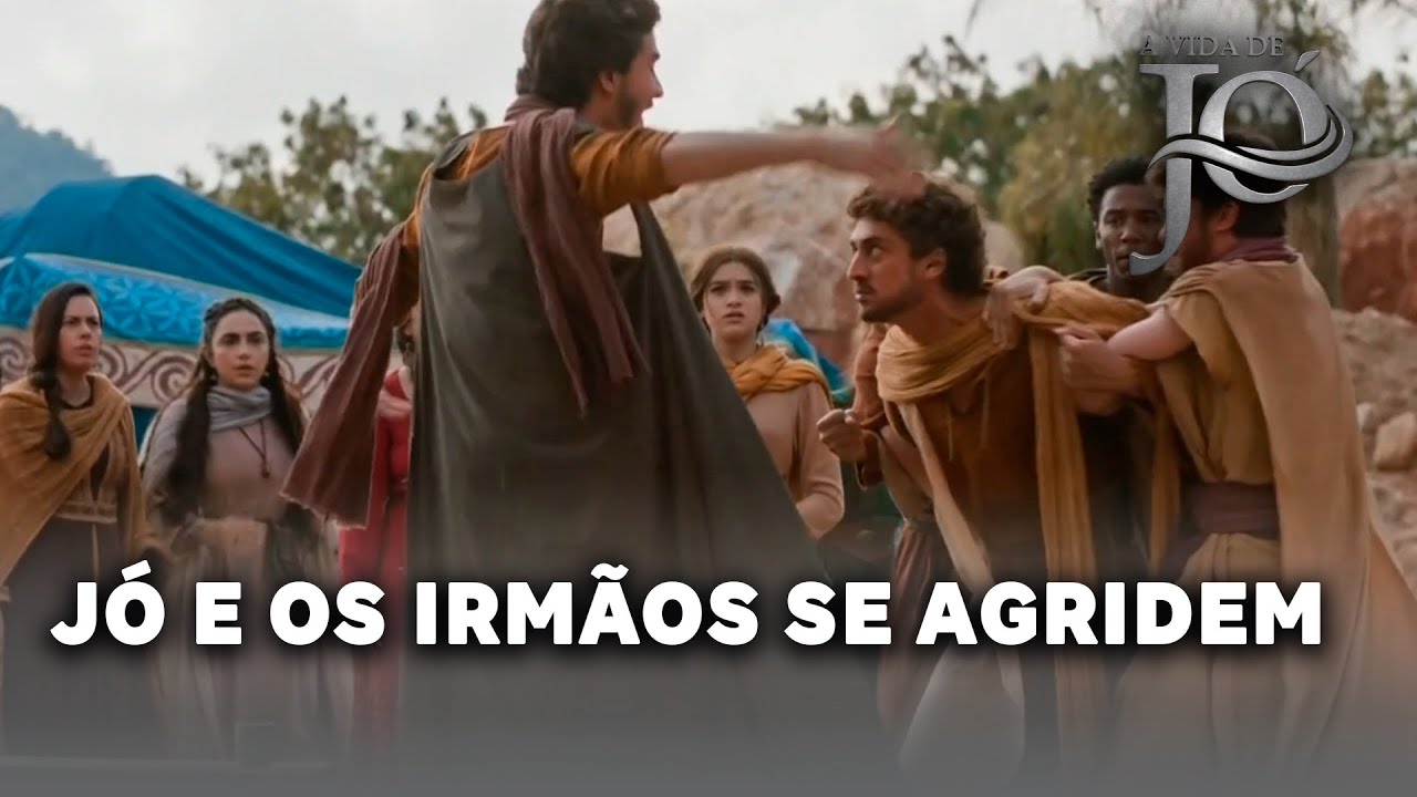 A VIDA DE JÓ: Jó e os irmãos se agridem após desentendimento