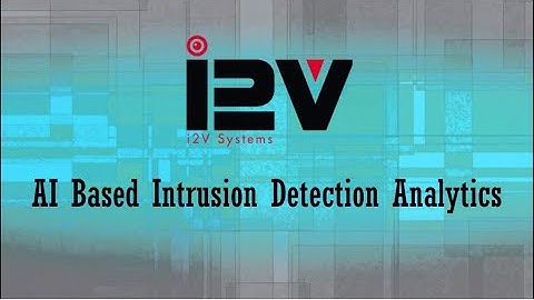 Intrusion Detection Analytics || i2V Systems