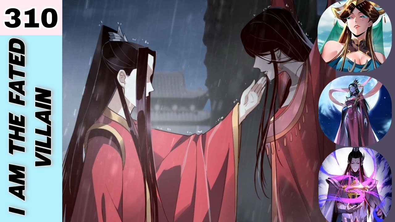 Я — злодей из судьбы, глава 310 