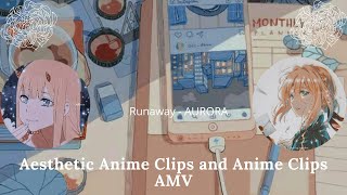Aesthetic Anime Short Clips And Anime Clips Amv Sad Scenes Song Runaway - Aurora Bad Edit
