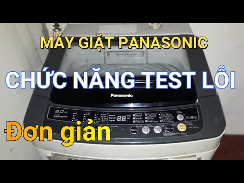 Test lỗi máy giặt panasonic cửa trên || ❤️ Điện lạnh Mai Chi ❤️