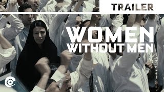 WOMEN WITHOUT MEN by Shirin Neshat (2009) – Official International Trailer