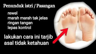 cara Menundukkan ISTRI atau PASANGAN tanpa puasa wirid dan mantra