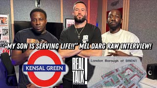 Mel Darg | Kensal Green | Not Nice Crew | Son Serving Life | 19 Prisons | North Weezy Original