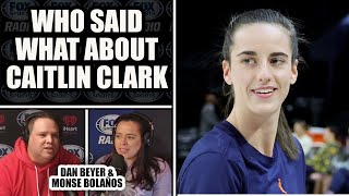 Who Said What About Caitlin Clark? | DAN BEYER & MONSE BOLAÑOS