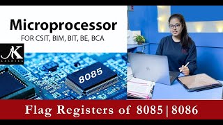Day4 FlagRegister of 8085 8086 Microprocessor | BSCCSIT BCA BIT BE BIM CTEVT Microprocessor inNepali