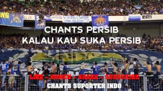 Chants #Viking #Bobotoh - Kalau Kau Suka Persib Bandung #MaungBandung