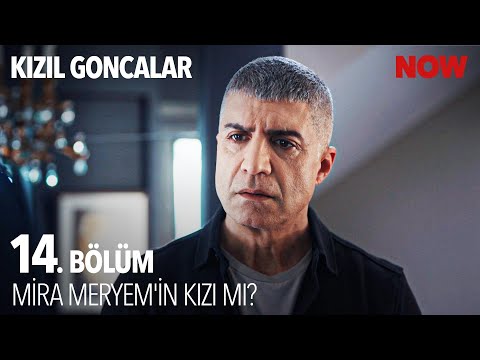 Levent, Mira'nın Gerçek Annesini Öğrendi - Kızıl Goncalar 14. Bölüm @KizilGoncalarDizisi