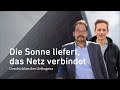 Die Sonne liefert, das Netz verbindet – Wie eine Fassade zum Sonnenkraftwerk wird