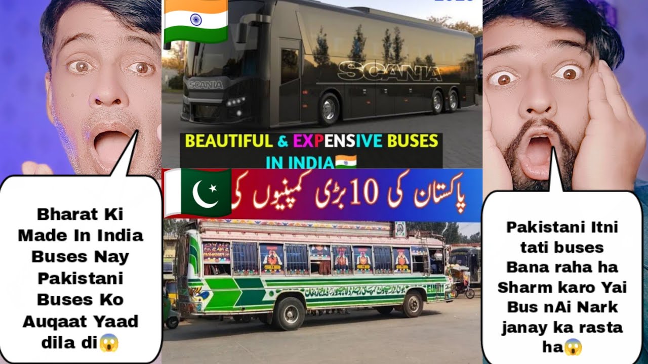 Top 10 Made In Pakistan Buses Vs Top 10 Made In India Buses | Pakistani Reactions