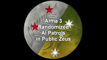 Arma 3 Guide   Randomized Patrols in ANY Public Zeus Server