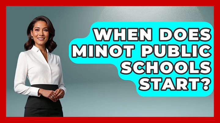 When Does Minot Public Schools Start? - Childhood Education Zone