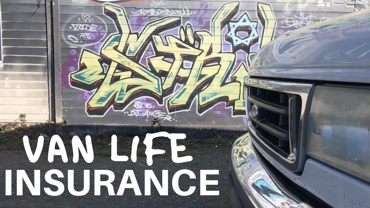 Insurance For The Van VAN LIFE INSURANCE Trends