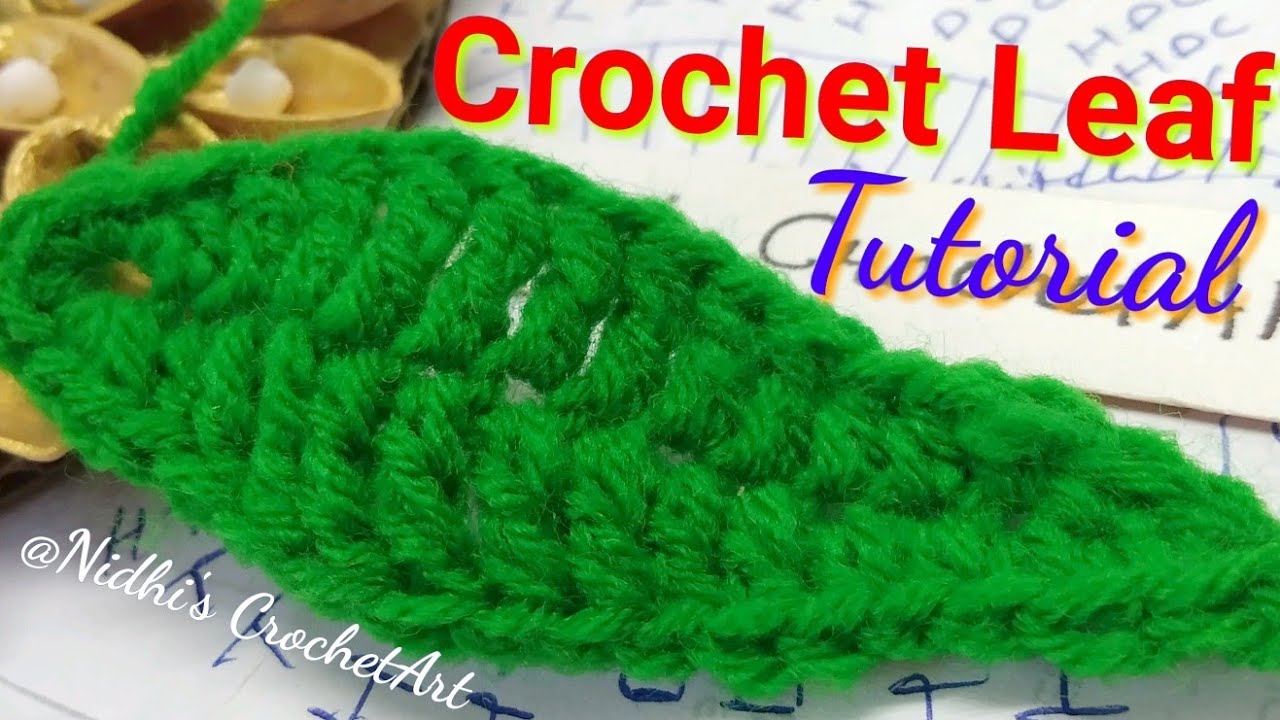 How to Crochet Leaf Step by Step Explanation for Beginners YouTube