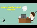 Los Malos Hábitos del Trader - PODCAST #2 | Binary Teach