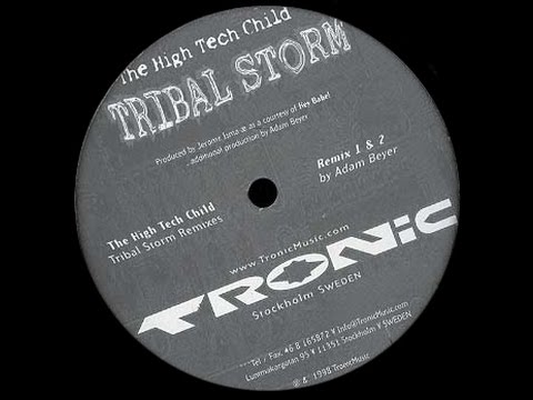 The High Tech Child — The High Tech Child - Tribal Storm