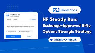 NF Steady Run: Exchange-Approved Nifty Options Strangle Strategy | Deploy in 1 Click