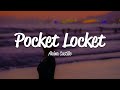 Alaina Castillo - pocket locket (Lyrics)