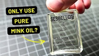 Pure Mink Oil vs Mink Oil Blends: See For Yourself on Leather