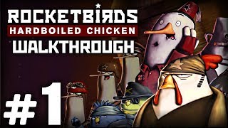Прохождение ROCKETBIRDS: Hardboiled Chicken — Часть #1: БУНКЕР/ СЛЕДУЮЩЕЕ УТРО / ДЖЕТПЭКШЕН