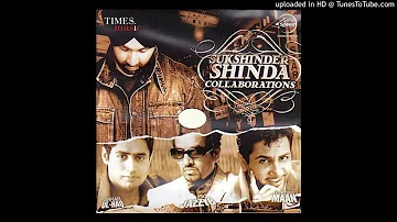 Collaborations - Sukshinder Shinda (DjPunjab.Com)