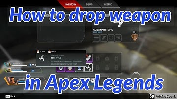 How to drop weapon in Apex Legends