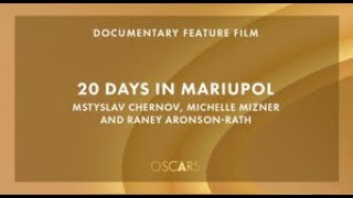 96th Academy Award: '20 Days In Mariupol' Wins Documentary Feature Film, Director Says 'this Is Th