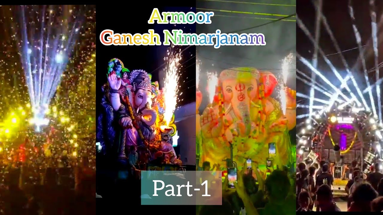 || Ganesh Nimarjanam 2021 || Armoor part-1  || 19-09-21 ||