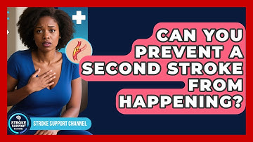 Can You Prevent A Second Stroke From Happening? - Stroke Support Channel