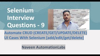 Automate CRUD (Create/Retrieve/Update/Delete) UI Use Cases with Selenium