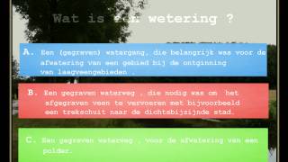 Veenlandschap Quiz aardrijkskunde :  vraag 1 : De Wetering screenshot 1
