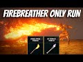 Firebreather Torch Skill Run- Elden Ring Ash Only