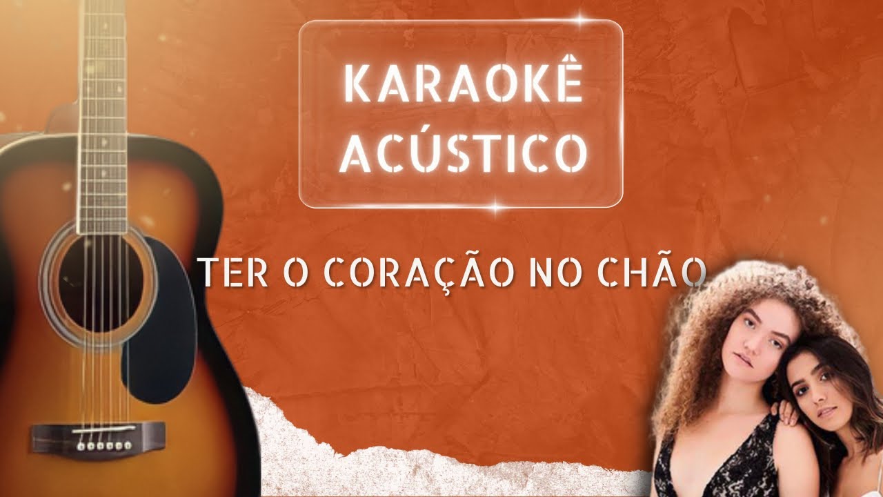 Ter o coração no chão - Karaokê 🎤 ( ANAVITÓRIA ) - YouTube